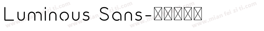 Luminous Sans字体转换